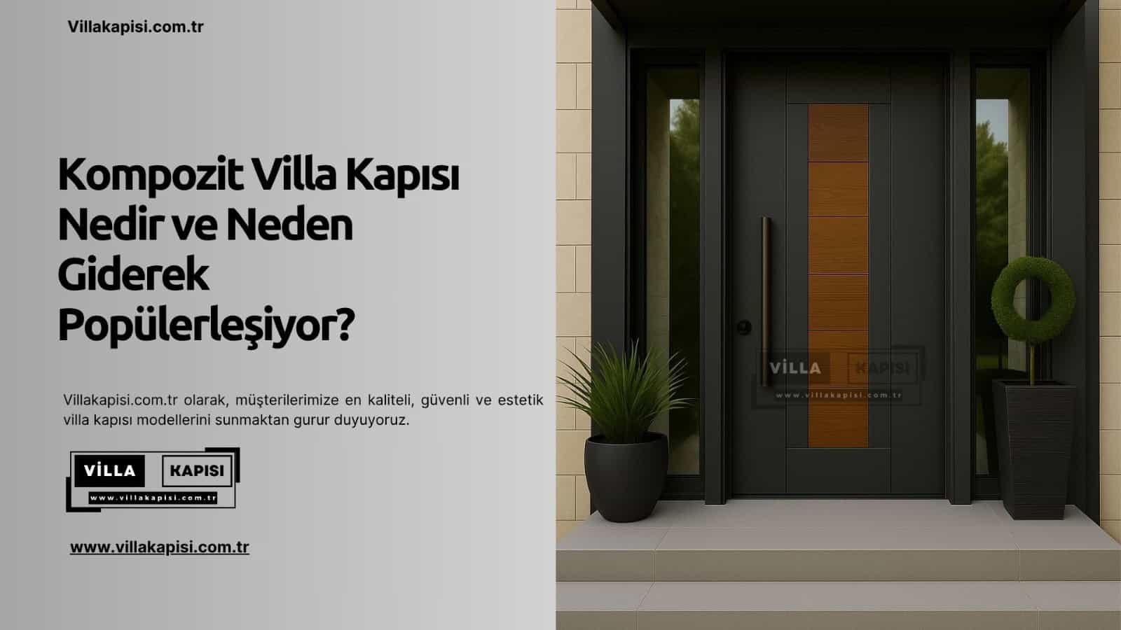 Kompozit Villa Kapısı Nedir Ve Neden Giderek Popülerleşiyor?