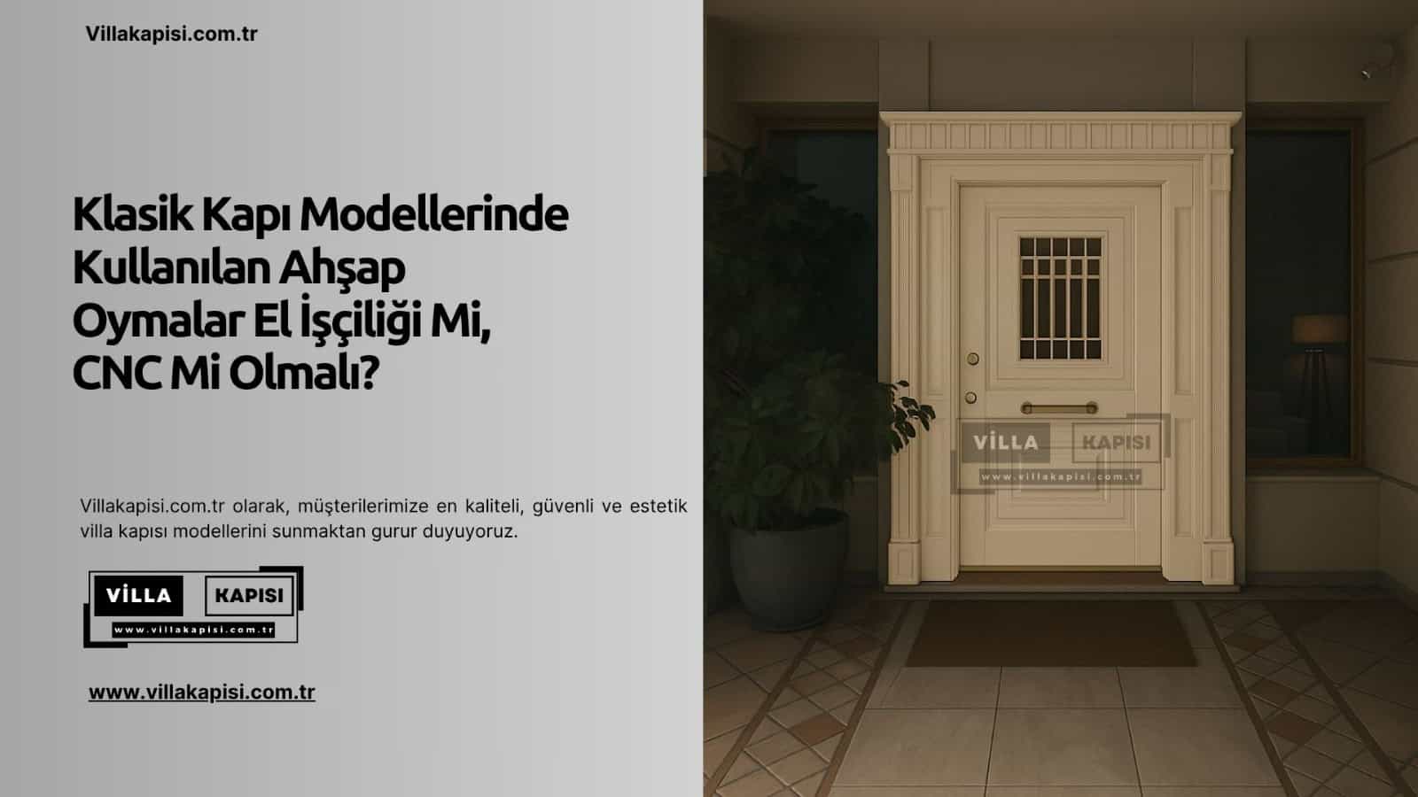 Klasik Kapı Modellerinde Kullanılan Ahşap Oymalar El İşçiliği Mi, Cnc Mi Olmalı? 2 Klasik Kapı Modellerinde Kullanılan Ahşap Oymalar El İşçiliği Mi, Cnc Mi Olmalı?