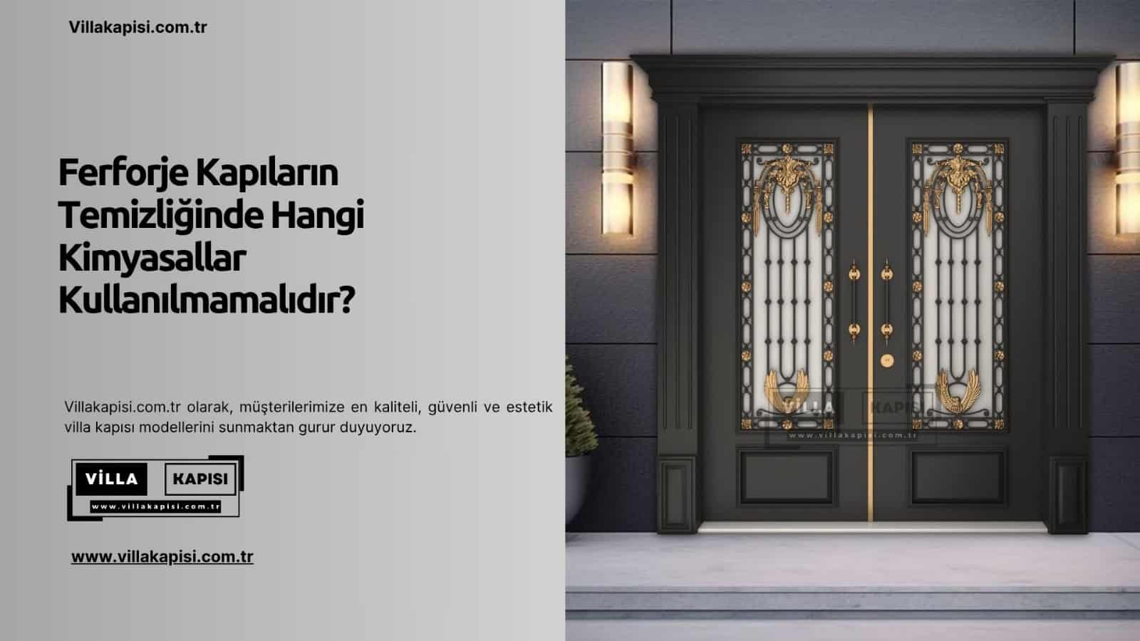 Ferforje Kapıların Temizliğinde Hangi Kimyasallar Kullanılmamalıdır?