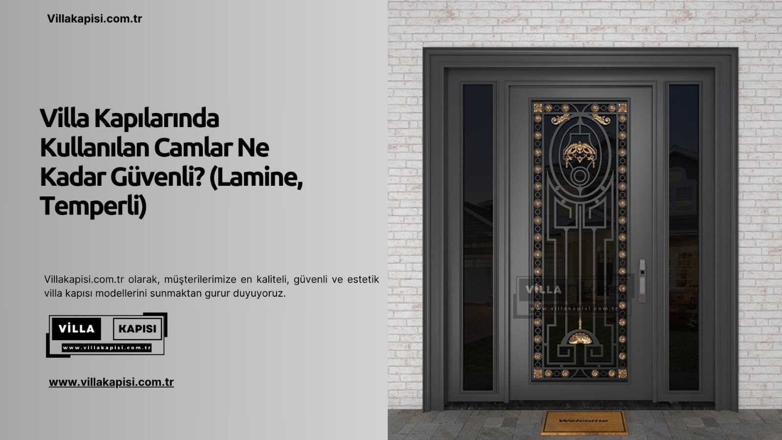 Villa Kapılarında Kullanılan Camlar Ne Kadar Güvenli? (Lamine, Temperli)